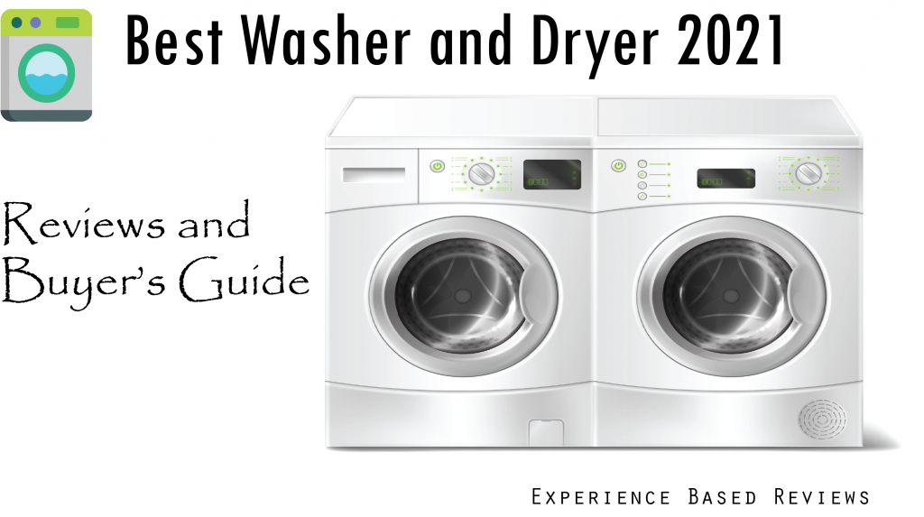 Best washer and dryer 2021